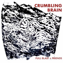 Crumbling Brain