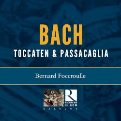 Toccaten & Passacaglia