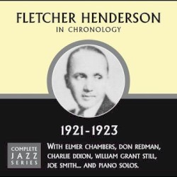 The Chronological Classics: Fletcher Henderson and His Orchestra 1921-1923