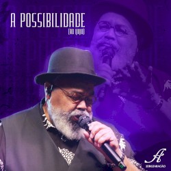 A Possibilidade (Ao Vivo)