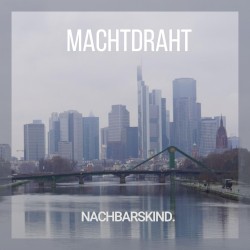 MACHTDRAHT