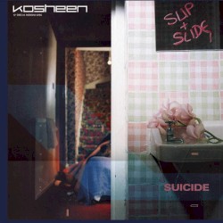 (Slip & Slide) Suicide