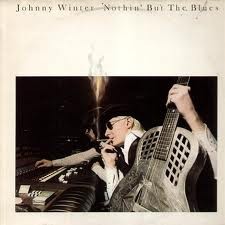 Nothin’ but the Blues
