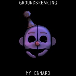 My Ennard