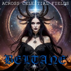 Across Celestial Fields