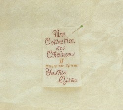 Une collection des chainons II: Music for Spiral