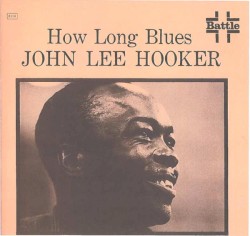 How Long Blues