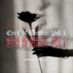 Eyes of desire vol.1