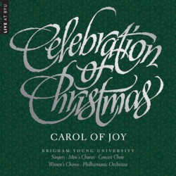Celebration of Christmas - Carol of Joy