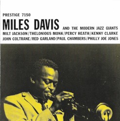 Miles Davis And The Modern Jazz Giants