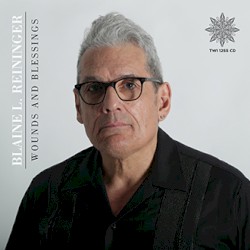 Wounds and Blessings