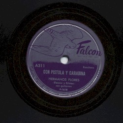 Con pistola y carabina / Así es mi suerte