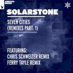 Seven Cities (Remixes Part. 1)