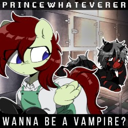 Wanna be a Vampire? (Batpony Love Song)