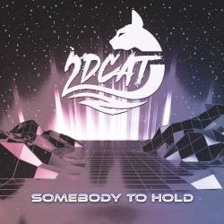 Somebody To Hold