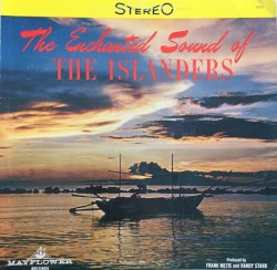 The Enchanted Sound of The Islanders