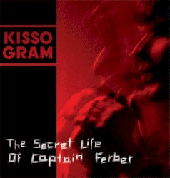 The Secret Life of Captain Ferber