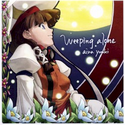Weeping alone