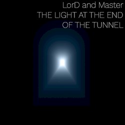 The light at the end of the tunnel