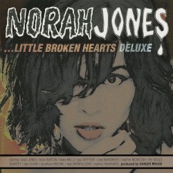 Little Broken Hearts (deluxe)