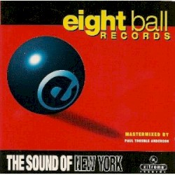 Eightball Records: The Sound of New York