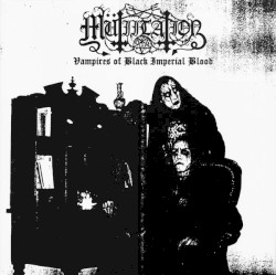 Vampires of Black Imperial Blood (LP Version)