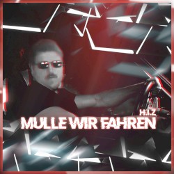 Mulle wir fahren