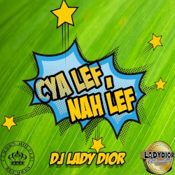 Cya Lef, Nah Lef
