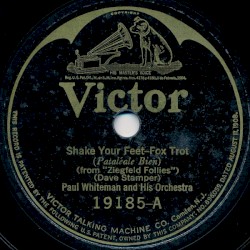 Shake Your Feet / Swanee River Blues