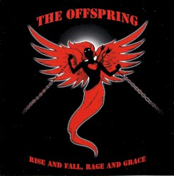 Rise and Fall, Rage and Grace