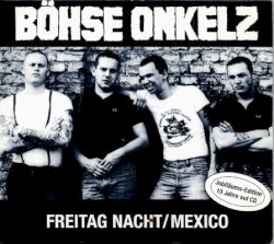 Freitag Nacht - Mexico