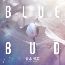 BLUE BUD (TV Size)