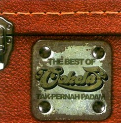 The Best of Cokelat: Tak Pernah Padam