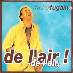 De l’air ! De l’air !