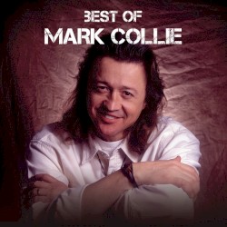 Best of Mark Collie