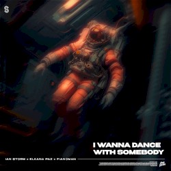 I Wanna Dance With Somebody
