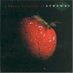 A Choice Selection of Strawbs