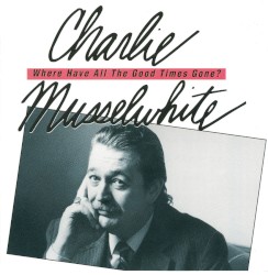 Where Have All the Good Times Gone?