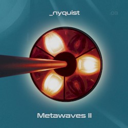 Metawaves II