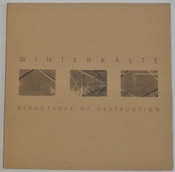 Structures of Destruction