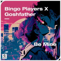 Be Mine (extended mix)