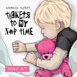 Tickets to My Naptime: Lullaby Renditions of Machine Gun Kelly Songs
