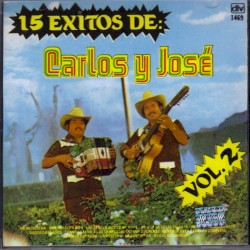 15 éxitos de Carlos y José, vol. 2