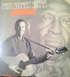 Pete Seeger Sings Leadbelly