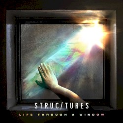 Life Through a Window