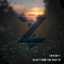 Blast from the Past EP