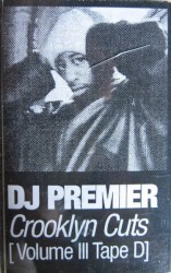 Crooklyn Cuts, Volume III (Tape D)