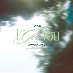 I GOT YOU (voyage ver.)