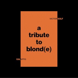 A tribute to Blond(e)