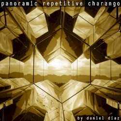Panoramic Repetitive Charango (EP)